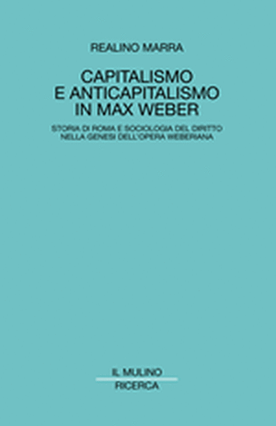 Cover Capitalismo e anticapitalismo in Max Weber