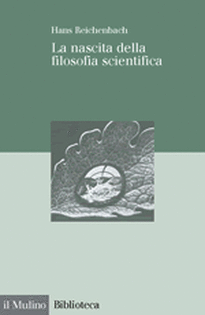Cover La nascita della filosofia scientifica