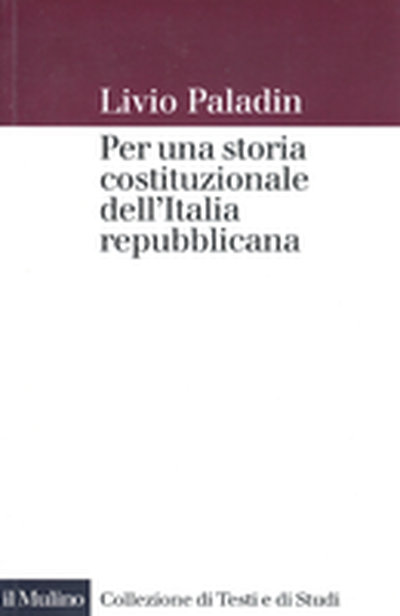 Cover Per una storia costituzionale dell'Italia repubblicana