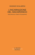 L'incarnazione del macaronico