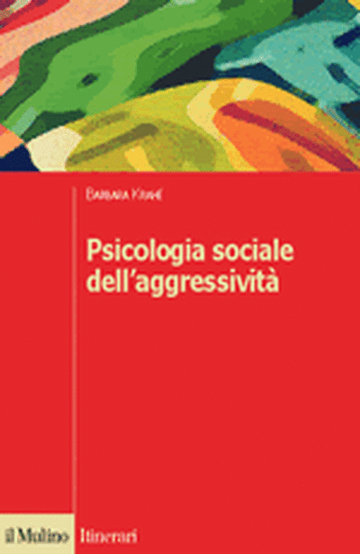 Cover Psicologia sociale dell'aggressività