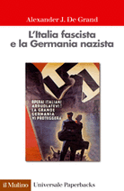 L'Italia fascista e la Germania nazista