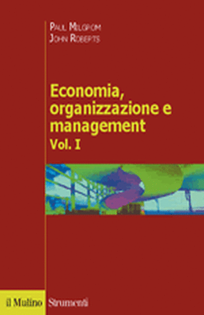 Cover Economia, organizzazione e management. Vol. I