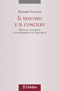 copertina Il vescovo e il concilio