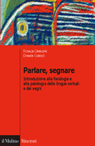 Parlare, segnare