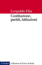 Costituzione, partiti, istituzioni