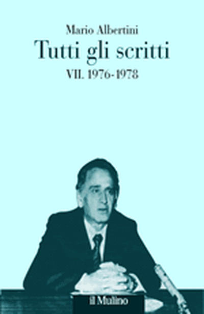 Cover Tutti gli scritti. VII. 1976-1978