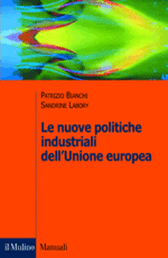 copertina Le nuove politiche industriali dell'Unione europea