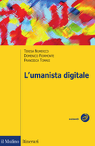 L'umanista digitale