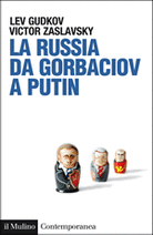 La Russia da Gorbaciov a Putin