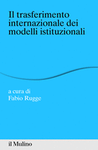 Il trasferimento internazionale dei modelli istituzionali