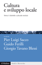 Cultura e sviluppo locale: verso il Distretto culturale evoluto