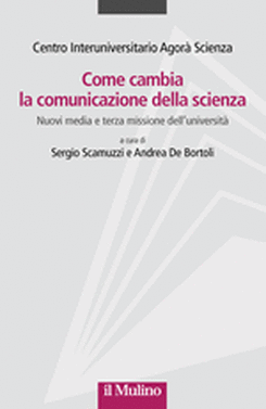 copertina Come cambia la comunicazione della scienza