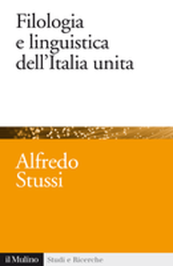 copertina Filologia e linguistica dell'Italia unita