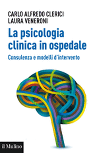 Cover La psicologia clinica in ospedale