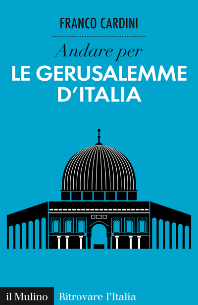 Cover Discover Italy's Jerusalems