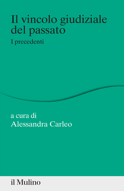 Cover Il vincolo giudiziale del passato