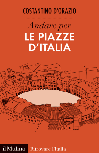 Cover Andare per le piazze d'Italia