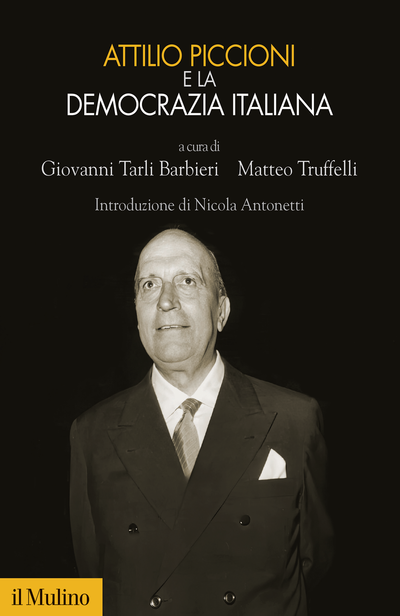 Cover Attilio Piccioni e la democrazia italiana